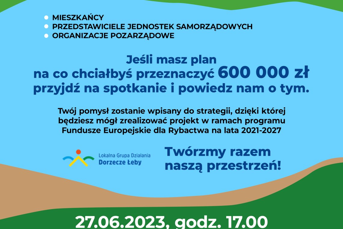 ZAPROSZENIE NA KONSULTACJE  „FUNDUSZE EUROPEJSKIE DLA RYBACTWA”  w dniu 27.06.2023 r.