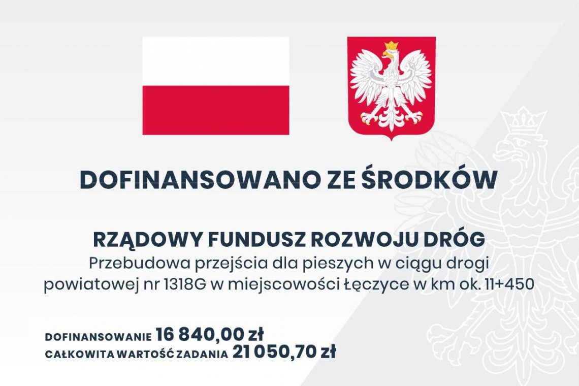 Przebudowa przejścia dla pieszych w ciągu drogi powiatowej nr 1318G w miejscowości Łęczyce w km ok. 11+450