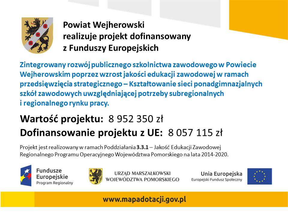 PROJEKT POWIATU WEJHEROWSKIEGO  NR RPPM.03.03.01-22-0005/16-00